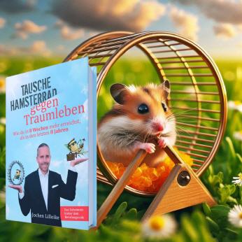 Tausche Hamsterrad gegen Traumleben