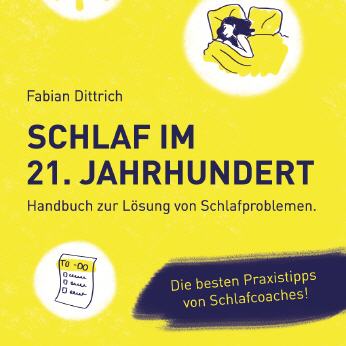Schlaf im 21 Jahrhundert